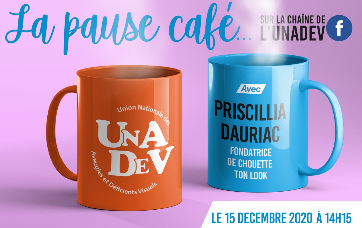 UNADEV_France's tweet photo. RDV mardi 15/12 à 14h15 pour la dernière Pause-café de l’UNADEV de l’année, en direct sur notre page Facebook : https://t.co/xeE1t1wj7d. Avec Priscilla DAURIAC, non-voyante et fondatrice de @ChouettetonLook. https://t.co/fWLIHn8Nxv