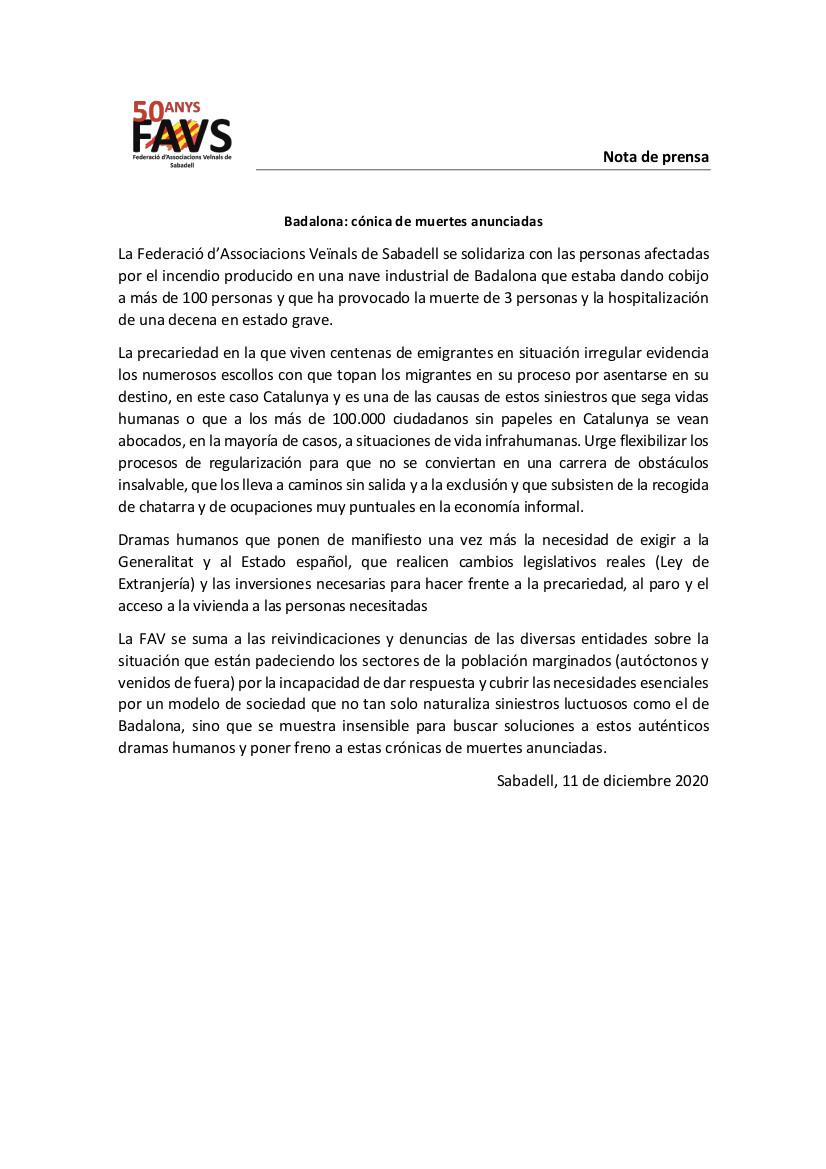 "La <a href="/favsbd/">FAV Sabadell</a> es suma a les reivindicacions i denuncia també aquesta incapacitat de donar respostes als sectors de la població més vulnerables, davant d'un sistema que naturalitza els sinestres mortals" 
Sumament encertat el comunicat "Crònica de una muerte anunciada".