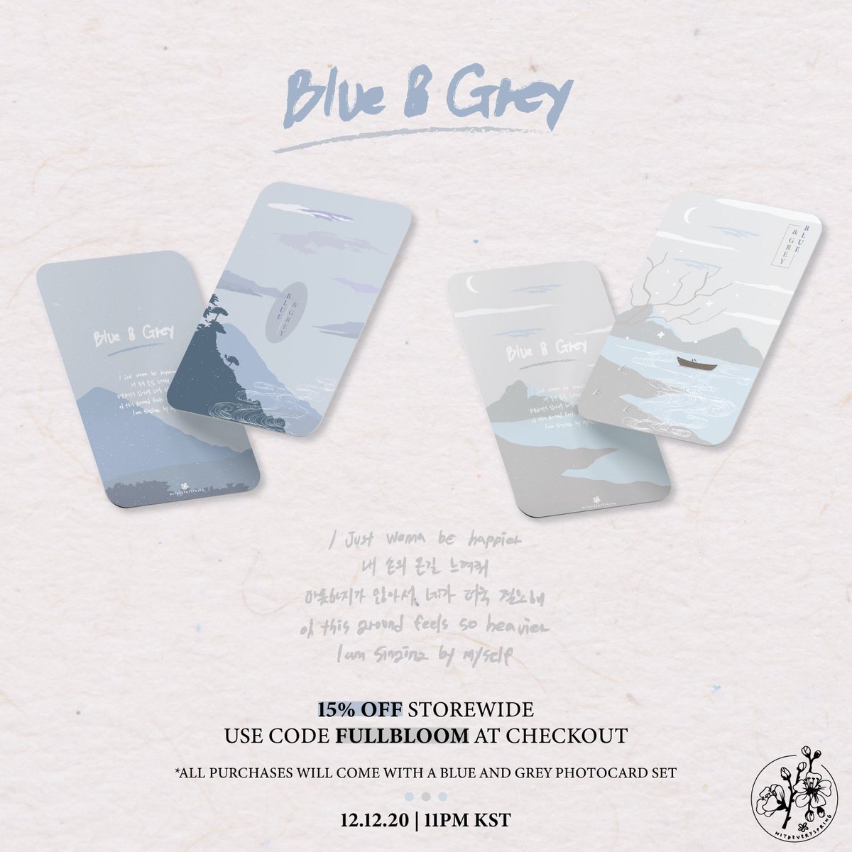 witheveryspring's tweet photo. pls help RT 💜

15% OFF STOREWIDE 🌸 TOMORROW 12.12 11PM KST

all orders will come with a blue and grey photocard set 💙 

will b restocking some sold-out items &amp; adding items from my previous projects but most stocks are limited heh ⏰! discount code will only be applicable tmr~ https://t.co/YiW4WgZVJ3