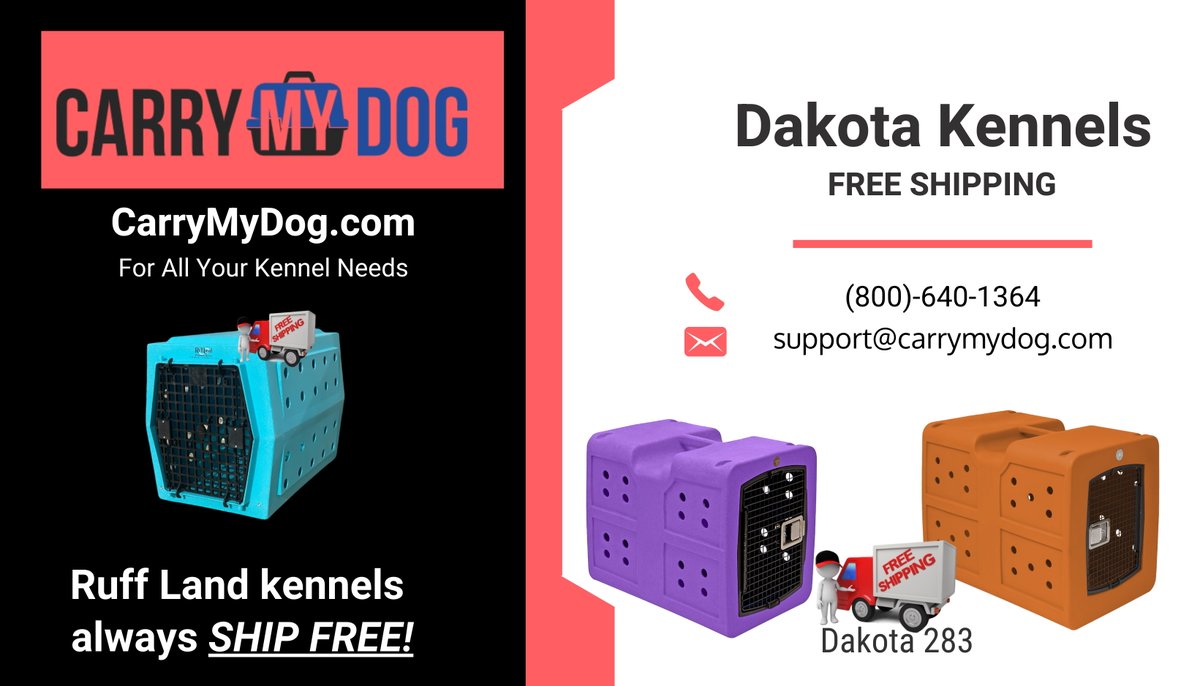 FREE SHIPPING on all Ruff Land and Dakota283 kennels all the time. Get yours at CarryMyDog.com #bestdogkennels #RuffLand #Dakota283 #carrymydog.com