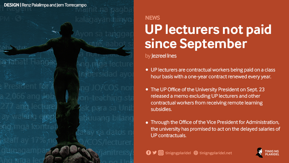 UP lecturers, who take on the same amount of workload as full-time UP instructors, have experienced a months-long salary delay and lack of remote learning support this semester. 

Read: tinigngplaridel.net/news/2020/unpa…

#WalangIwananUP 
#SupportForALL