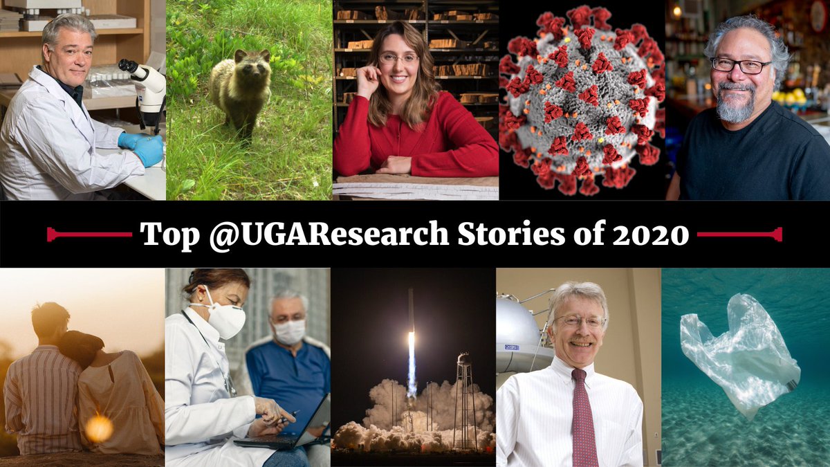 2020—what a year! Take a look back at the top stories of the year highlighting #UGAResearch that is changing our community, our state and the world. #UGA t.uga.edu/6zP