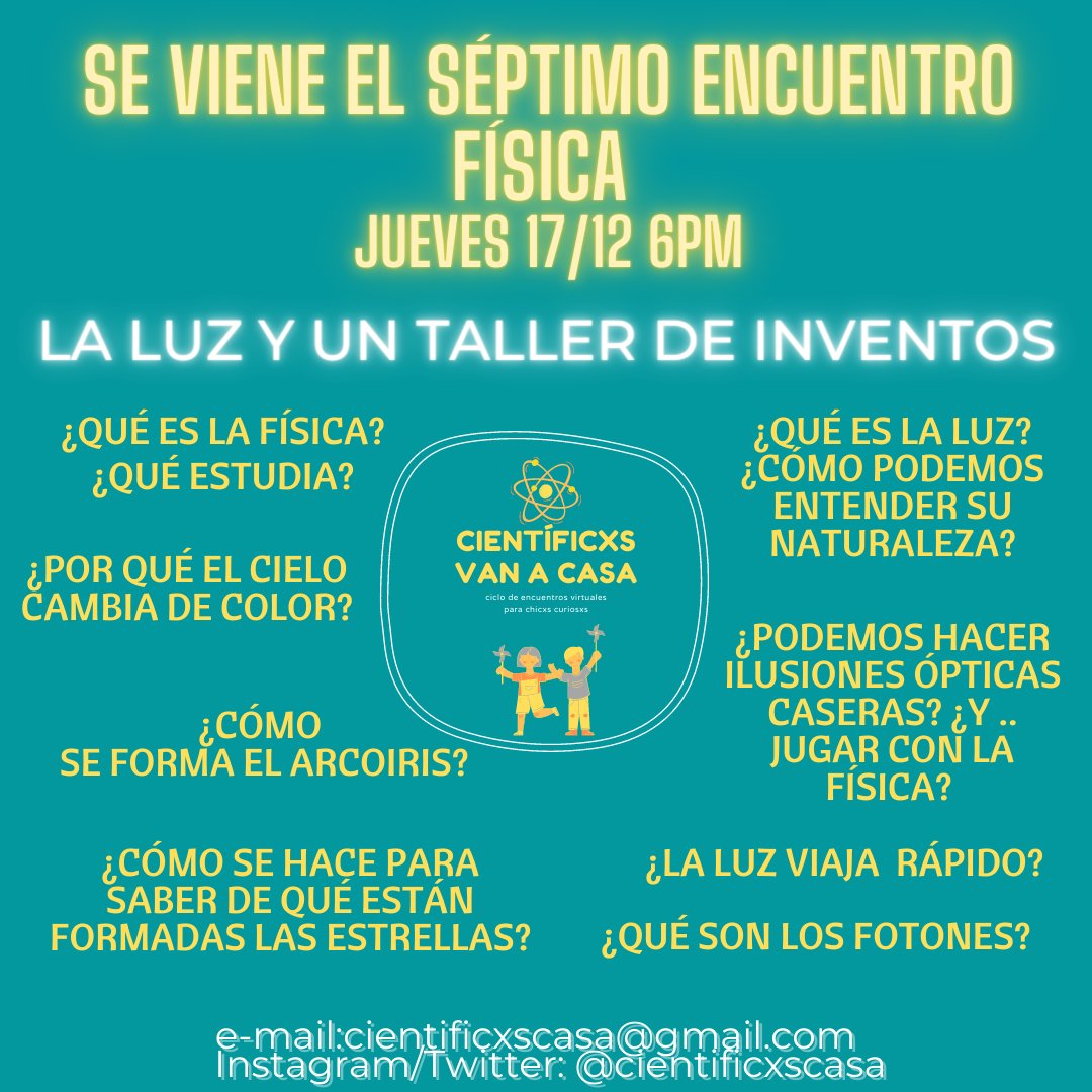 Llega el último encuentro del 2020.
17/12 6pm Física "la luz y un taller de inventos" con Paula Abufager
Lxs esperamos.
En la bio inscripción.
Ciclo gratuito