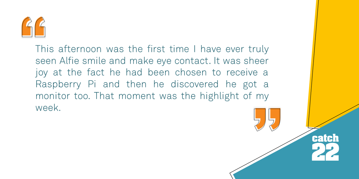 Catch22's tweet photo. Our teachers and school staff have told us how much of a difference has been made by the devices their learners received from @Raspberry_Pi to help them with their schoolwork during lockdown. This update about what #digitalinclusion meant to Alfie has brightened our day. https://t.co/qTwEDDoBTA