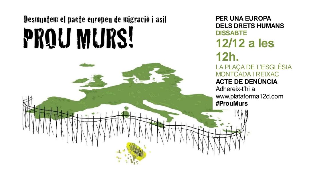 #Montcada Demà sortim al carrer per dir prou a les polítiques migratòries d’Espanya i la Unió Europa. Ens veiem 12h / Plaça de l'Església #ProuMurs #NoAlPacteMur