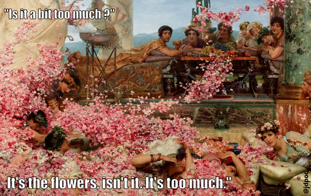 Before I post these, can I just say that Sir Lawrence Alma-Tadema was an amazing artist and these are all in good fun .. :-)