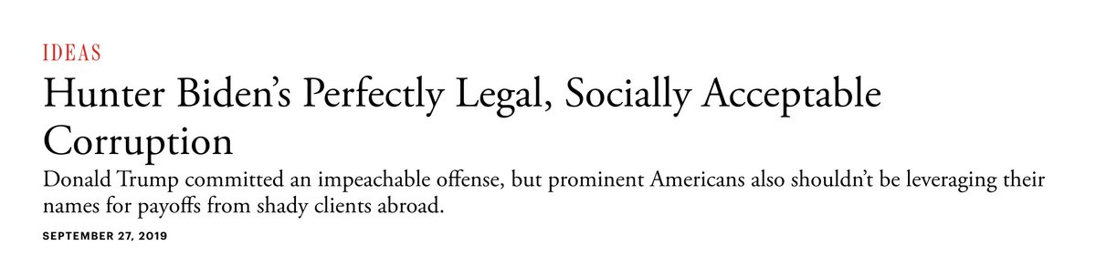 Hunter Biden's dubious business activities have been reported for years. Here for example is  @TheAtlantic in September 2019, year *before*  @nypost  https://www.theatlantic.com/ideas/archive/2019/09/hunter-bidens-legal-socially-acceptable-corruption/598804/