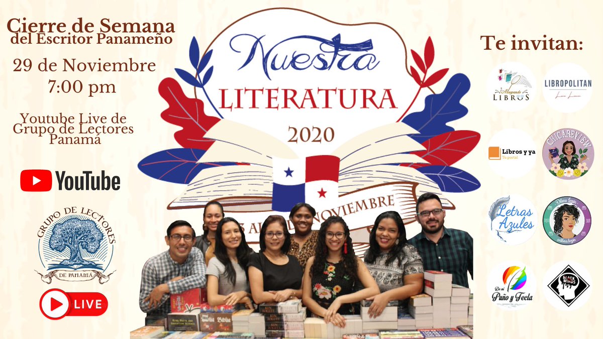 dilena_lezpin's tweet image. Hoy 7:00p.m. te invitamos al cierre de la Semana del Escritor Panameño de “NUESTRA LITERATURA” por Youtube Live de Grupo de Lectores. 
youtube.com/channel/UCx51P…