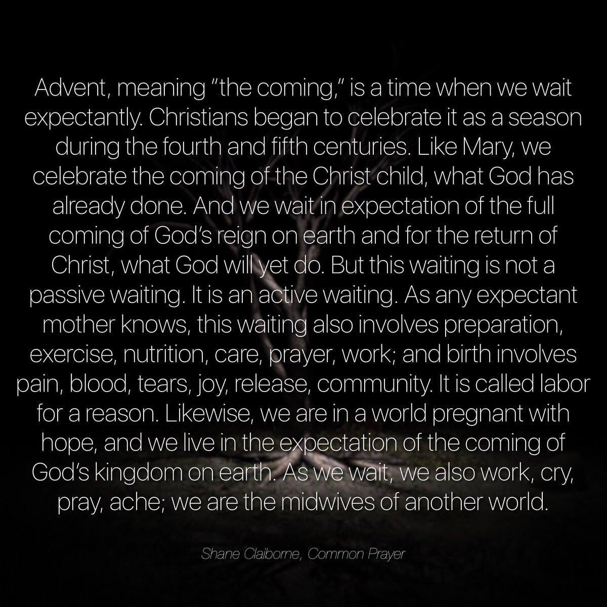 ShaneClaiborne's tweet photo. Today is the beginning of Advent, the season leading up to Christmas, and the beginning of a new liturgical year for Christians. Here’s a little more about Advent from our book @CommonPrayer. https://t.co/ufMrBpk7zy
