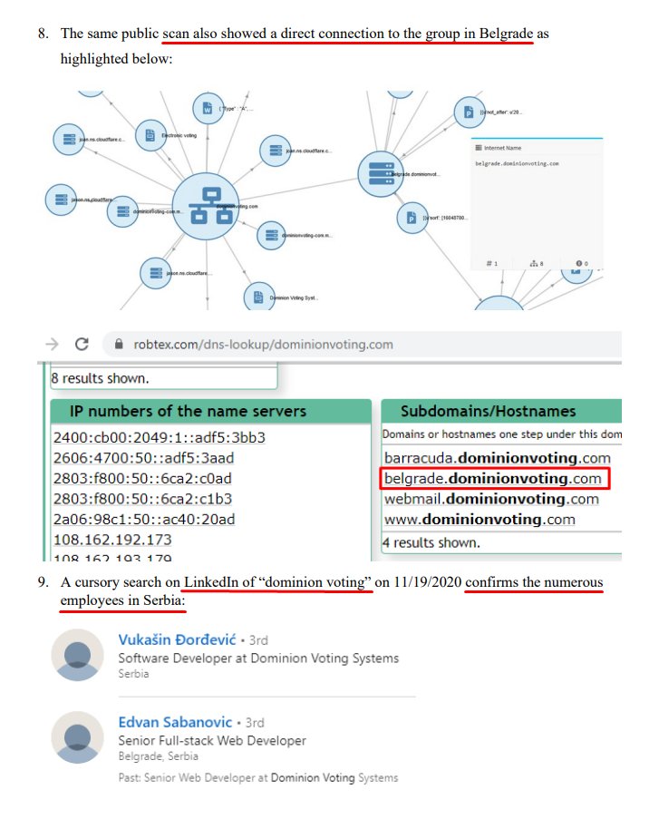 Second, the same public scan shows a direct connection to Belgrade, Serbia. A cursory search of "Dominion Voting" on LinkedIn confirms numerous employees in Serbia.