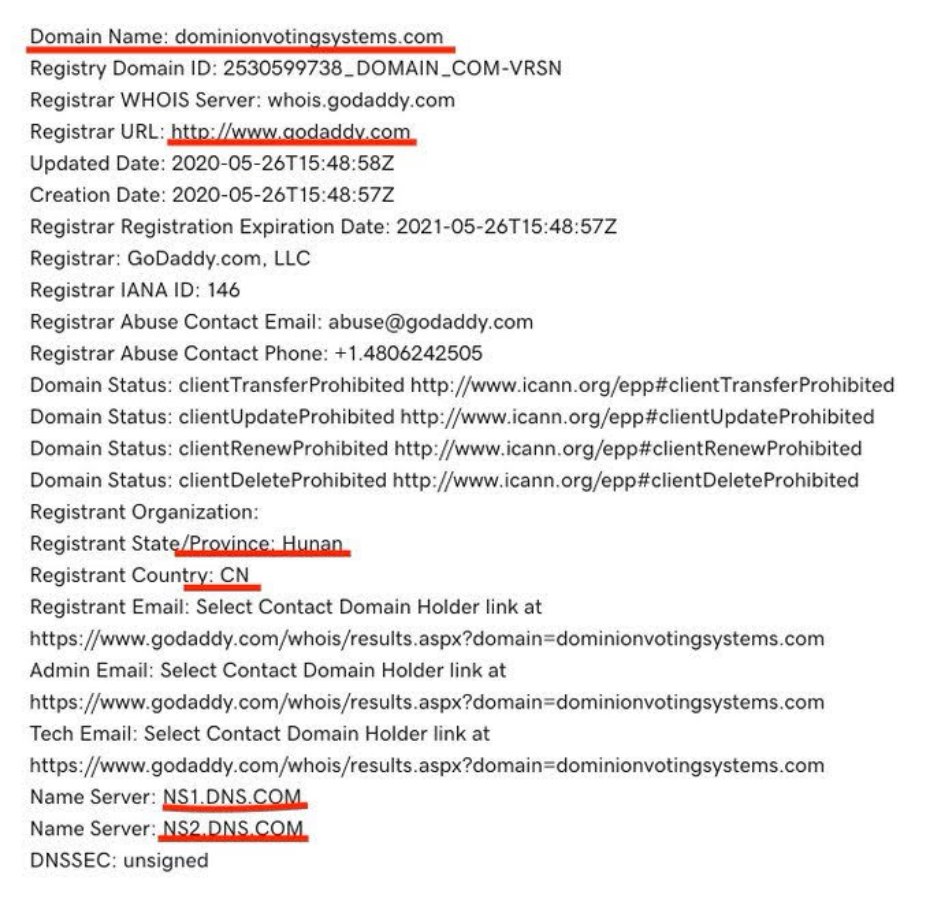 Fourth, the scan also shows Dominion Voting Systems ( http://dominionvotingsystems.com ) domain name being registered in Hunan, China & being accessed through the Internet Service Provider "CHINA UNICOM China169 Backbone".