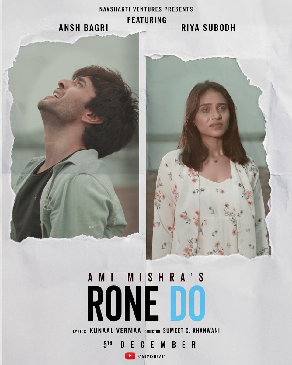 iRaviOfficial's tweet photo. When itโs real, you canโt walkaway๐๐ป
Putting all speculations to ease.. #AmiMishra's New single #RoneDo featuring @anshbagri & @theriyasubodh.
Releases on #5thDecember.โค๏ธ
Written By: #KunaalVermaa.
Director: @kskhanwani.
@AmiMishra14 @kunaalvermaa77 #NewSong #NewMusic #5thDec https://t.co/OQ3Nblr5vX