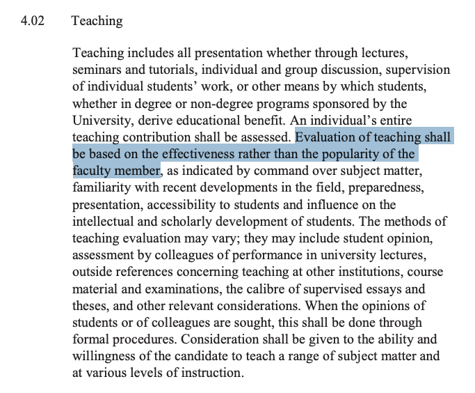 For this reason, the use of student surveys to measure teaching effectiveness in employment contexts is arguably inconsistent with the  @FacultyUbc Collective Agreement language highlighted below. Nevertheless, this remains standard practice.  https://www.facultyassociation.ubc.ca/assets/media/Faculty_CA_2019-2022_FINAL.pdf
