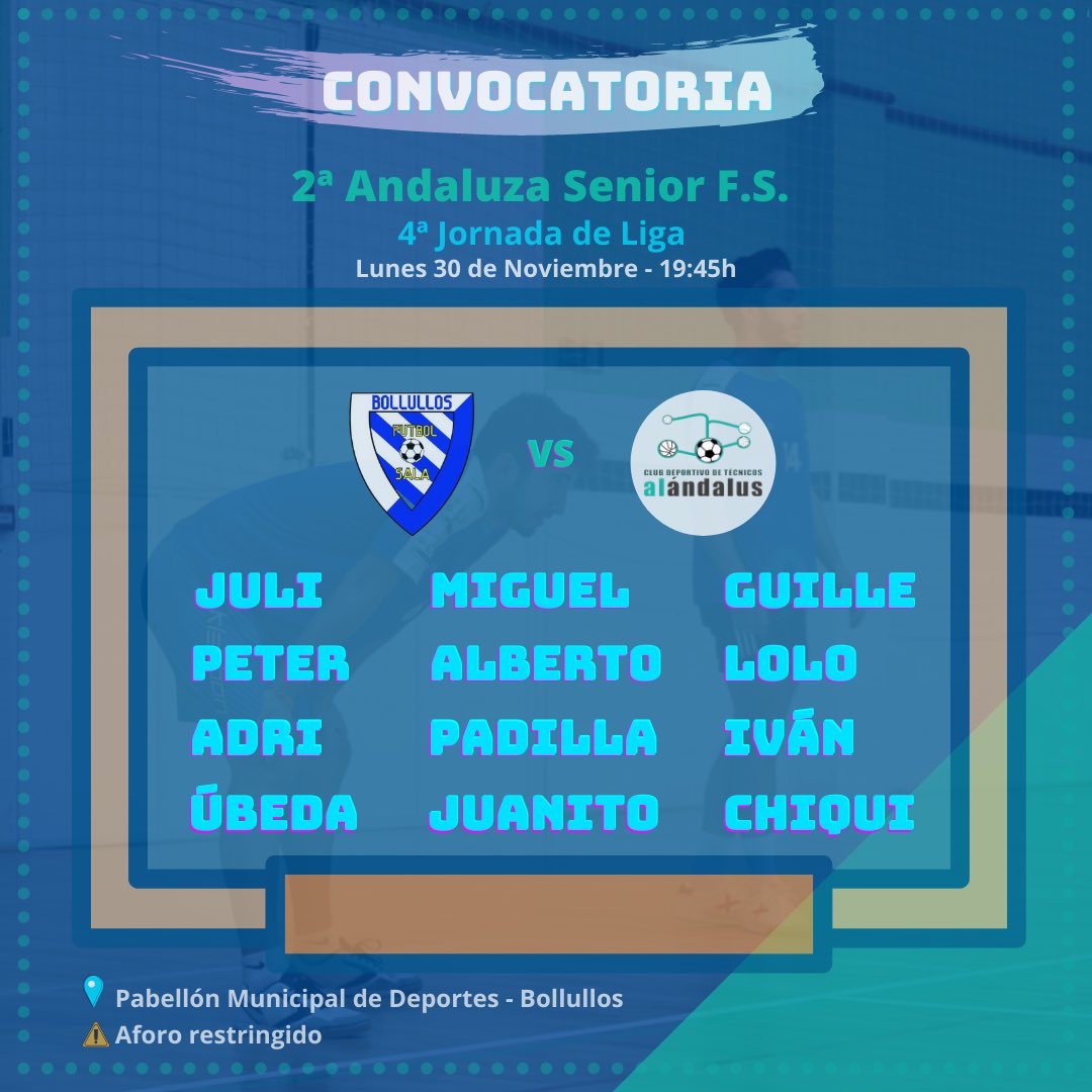 ⚽️ 2ª Andaluza Senior FS
🔸 4ª Jornada de Liga
✅ Convocatoria: Juli, Miguel, Lolo, Guille, Peter, Alberto, Adri, Padilla, Úbeda, Juanito, Chiqui e Iván
↔️ @bollullosfutsal - @alandaluscd
📅 Lunes 30 de Noviembre
⏰ 19:45h
📍 Pabellón Municipal - Bollullos
⚠️ Aforo restringido https://t.co/ShJHxS95KZ
