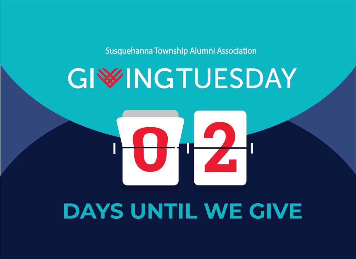 STHSAlumniAssoc's tweet photo. Just 2 days until #GivingTuesday.  All alumni &amp; friends can make a difference for the students of STSD ❤️.  It's been a challenging year with more at-risk students.  We can help.  Join the global give back!  #sthsalumni #hannaproud #susquehannatownship https://t.co/dtm93DipIG