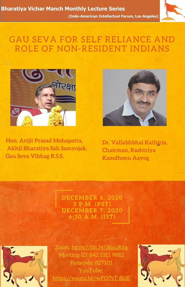 BVMLA's tweet photo. Please join talk on “Gau Seva for self reliance" Role of NRIs
By:  Dr. Vallabhbhai Kathiria, Chairman , Rashtriya Kamdhenu Aayog,
And
Shri Ajit Prasad  Mahapatra, Akhil Bharatiya Sah Samyojak, Gau Seva  Vibhag R.S.S.
Sunday 12/6 at 5PM PST
https://t.co/iMObBXSLAG
cc @adesaidds https://t.co/AgdpsttSQw
