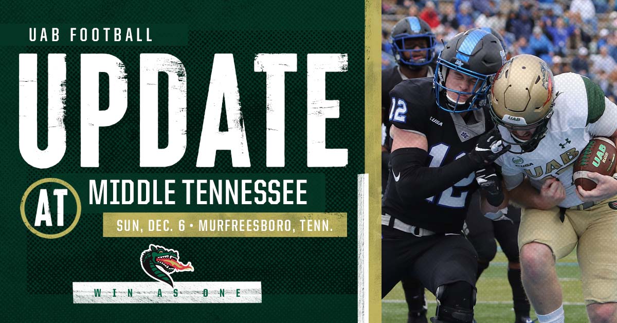 UAB_FB's tweet photo. 🚨 SCHEDULE UPDATE 🚨

UAB and Middle Tennessee have agreed to play next Sunday, Dec. 6 in Murfreesboro at 1:30 p.m. CST.

#WinAsOne 

🔗: https://t.co/YIJQiSuCob https://t.co/euVZORAEAs