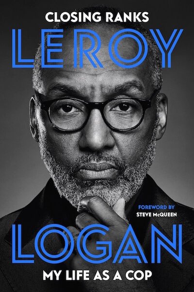 DionneGrant's tweet photo. Leroy Logan’s autobiography  “Closing Ranks: My Life As A Cop” tells of his career within the Met Police and his work as a founding member of the Black Police Association. He remains one of the most highly decorated Black policemen in British history #SmallAxe #RedWhiteAndBlue https://t.co/nroviwZpw9