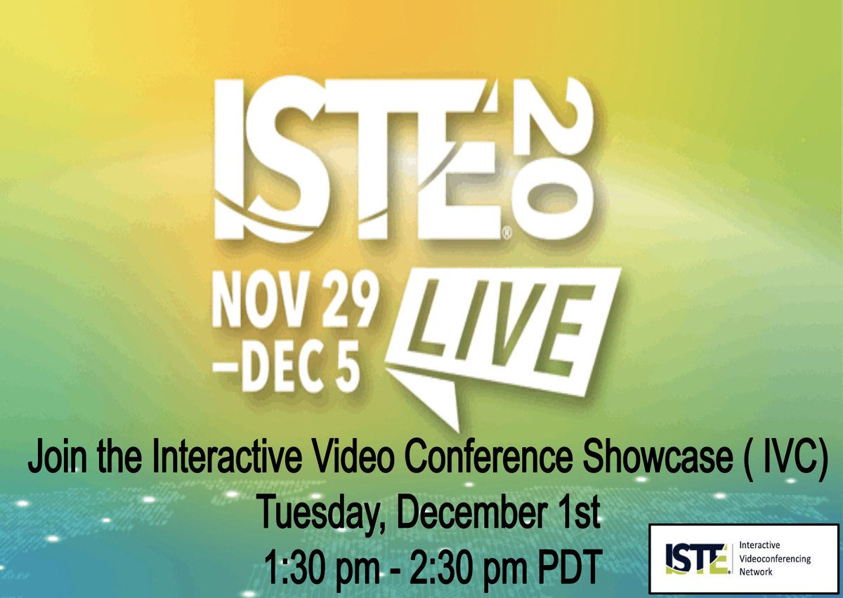 Join our Interactive Video Conference, this Tuesday from 1:30-2:30 PDT can't wait to see you there ! #iste2020 #ISTE20 #ISTELive20 #IVCPLN