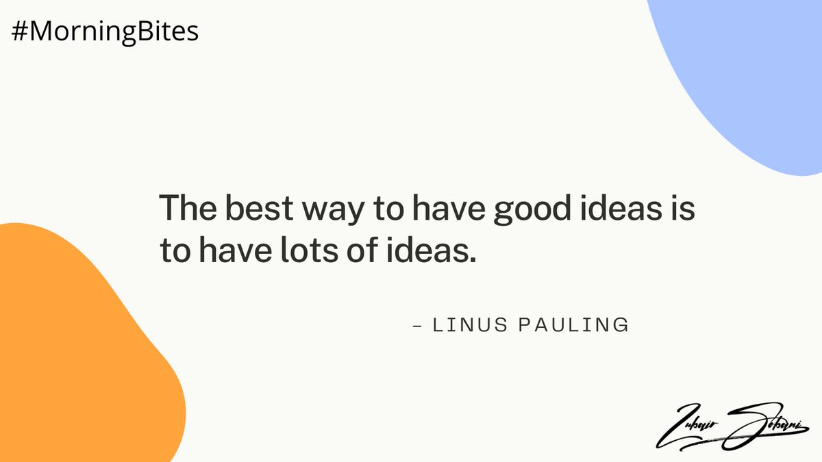 sobaniza's tweet photo. The best way to have good ideas is to have lots of ideas.
- Linus Pauling

#ZubairSobani #thinkventures #ThinkDirect #TDConsulting #RethinkHrs #TDBPO #ThinkImmigration #AlSafaFood #HayatPlace #ValentaBPO #Tesla #Waymo https://t.co/cbSHiOsvmr