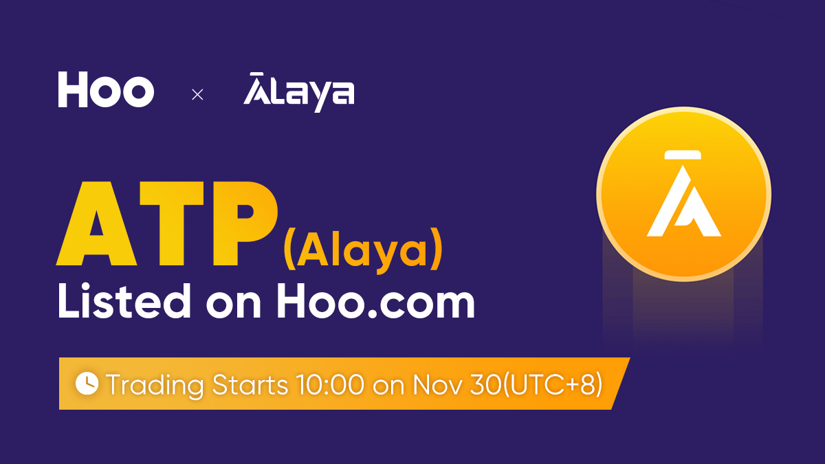 🥳 $ATP (Alaya) listing bonus on Hoo, Rewards 100 ATP in 10 winners!!💸💰

✅Follow+RT+Like <a href="/PlatON_Network/">PlatON</a> <a href="/Hoo_exchange/">Hoo.com</a>
✅Tag 3 friends
✅Join Hoo TG: bit.ly/2O2nrsW
✅Join $ATP TG: t.me/PlatONNetwork 

⏰Winners drawn at 17:00, 2/12, UTC+8