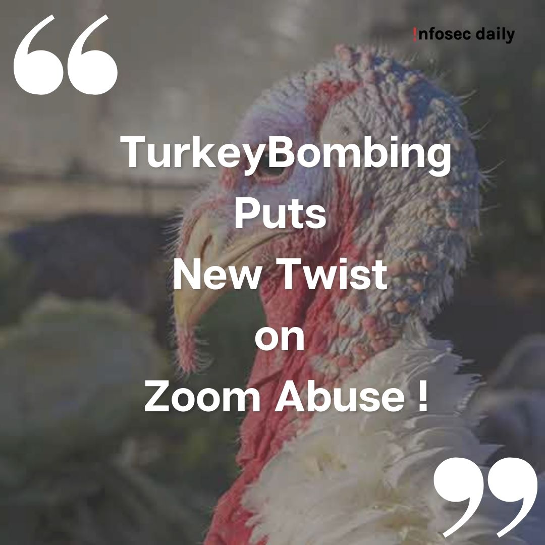 infosec_daily's tweet photo. Millions of family &amp; friends, forced to spend #Thanksgiving2020 #SocialDistancing, are being targeted by #Cybercriminals as they turn to video platforms like #Zoom to virtually be together! ~ @lizoleeta @threatpost 
#Infosec #Cybersecurity #TurkeyBombing 

https://t.co/6rN9CXvkx9 https://t.co/9jpA4oOYJv