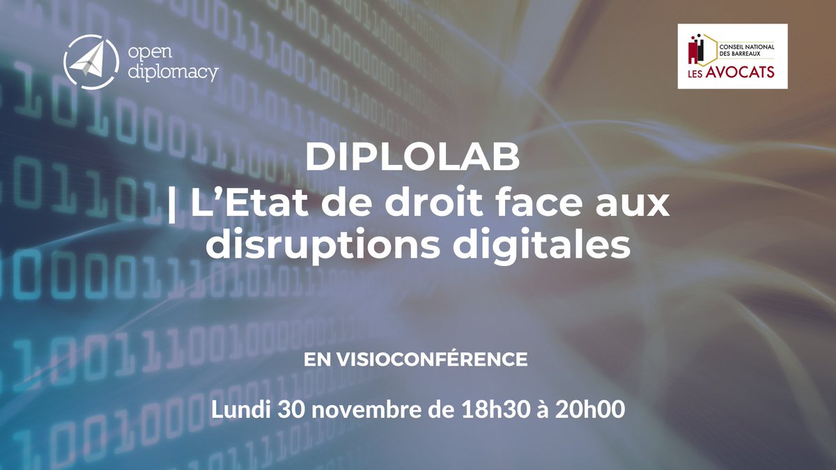 CNBarreaux's tweet photo. 💻 Webinaire "L'État de droit face aux disruptions digitales"
On vous donne rendez-vous ce lundi à 18h30 pour le prochain débat #DiploLab @opendiplo >> https://t.co/ORXOa9OIoH https://t.co/xuVXM8qkOQ