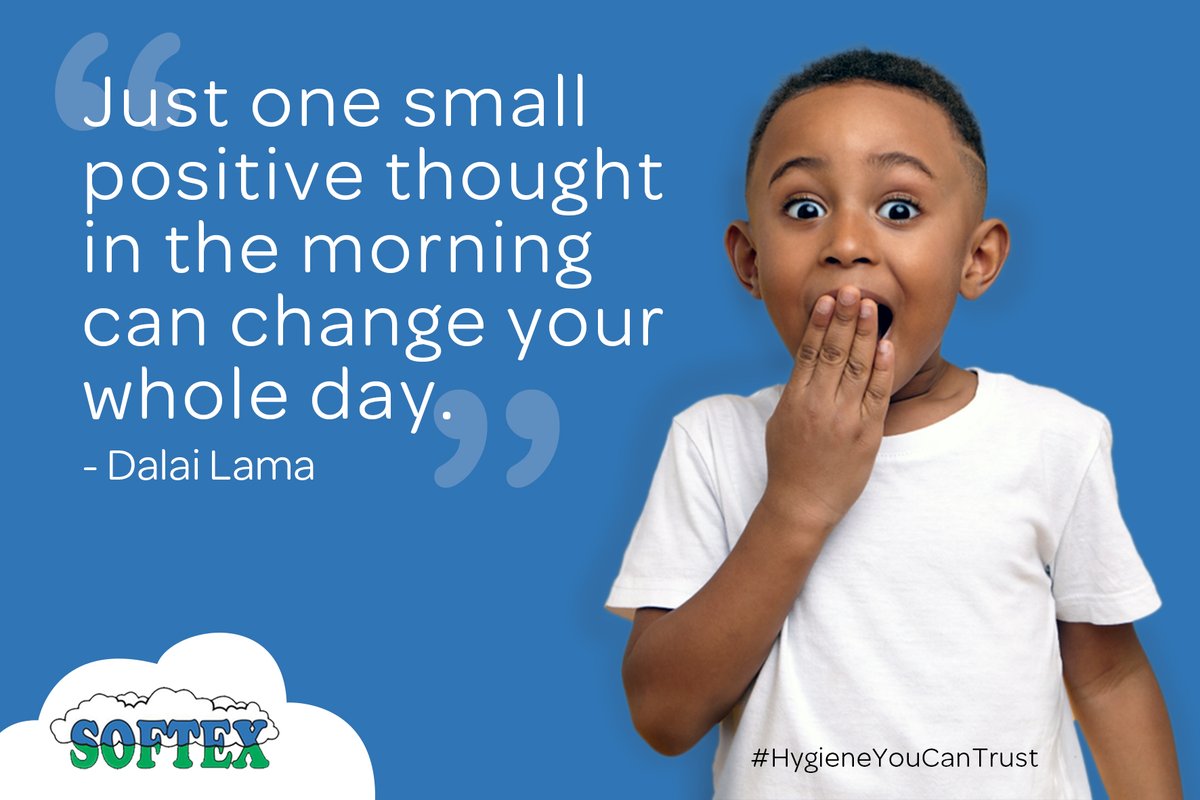 SoftexZimbabwe's tweet photo. Monday Motivation

Just one small positive thought in the morning can change your whole day. Dalai Lama

#HygeineYouCanTrust https://t.co/wWx0gIVdCl