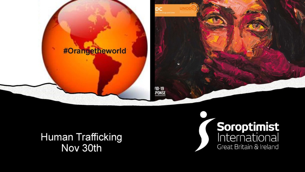 Soroptimists raise awareness about HumanTrafficking-for#16 DaysofActivism. The explosion of the internet has made this nefarious activity
faster and untraceable. The pandemic conditions have seen increase in activity. #Orangetheworld
 #EndHumanTrafficking @SIGBI1 <a href="/UKPACc/">UKPAC</a>