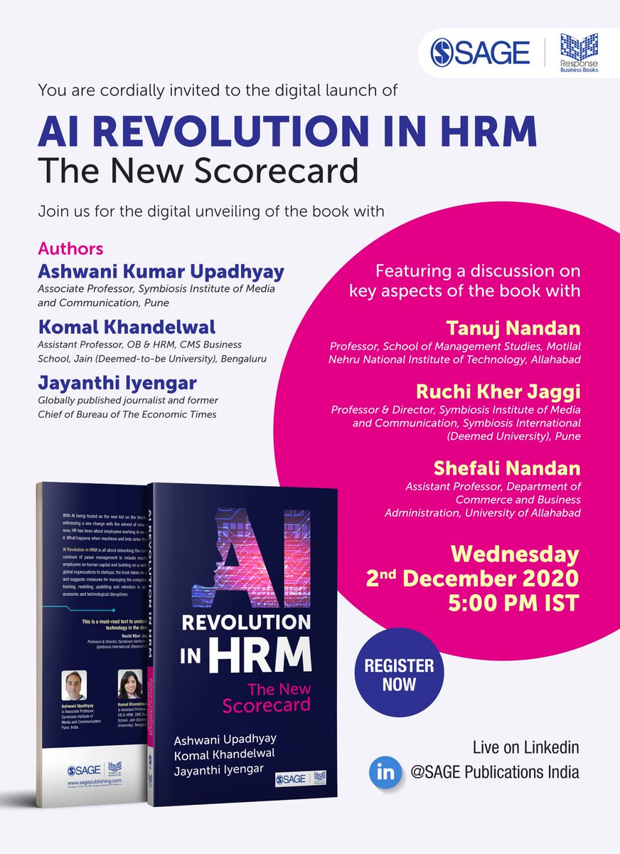 SagePubIndia's tweet photo. #BookRelease
Tune into the #LinkedInLive digital launch of the new book, AI Revolution in HRM by Ashwani Kumar Upadhyay, Komal Khandelwal and Jayanthi Iyengar!
LAST CHANCE TO REGISTER @ https://t.co/nn4VV5QoDu
#SAGEResponse #digitalbooklaunch #AI #HRM https://t.co/CFUPHS4svG
