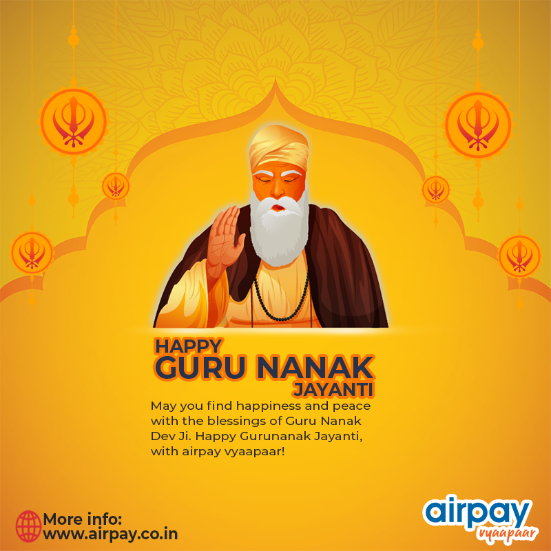 May joy dwell in your homes on this auspicious day of Guru Nanak Jayanti
#business #entrepreneur #success #entrepreneurs #hustle #grind #businesswoman #wealth #income #makemoney #businessopportunity #financialfreedom #payment  #airpayvyapaar #GuruNanakJayanti