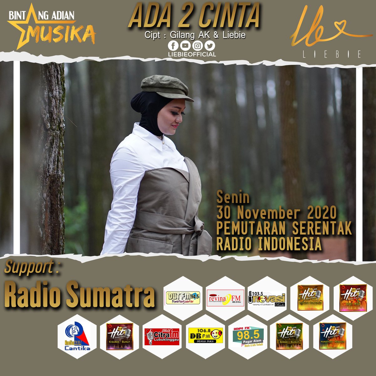 Pemutaran Serentak
Hari : Senin
Tanggal : 30 November 2020
Artis : Liebie
Title : Ada 2 Cinta
Genre : Dangdut
Prod : Bintang Adian Musika
Medsos
IG : <a href="/liebieofficial/">liebie789</a>
Twitter : <a href="/liebieofficial/">liebie789</a>
Di Radio Dut FM Pematangsiantar
<a href="/dutfmsiantar/">DUT FM SIANTAR 94.50</a> 
Uda bisa Request ya Dut Mania..