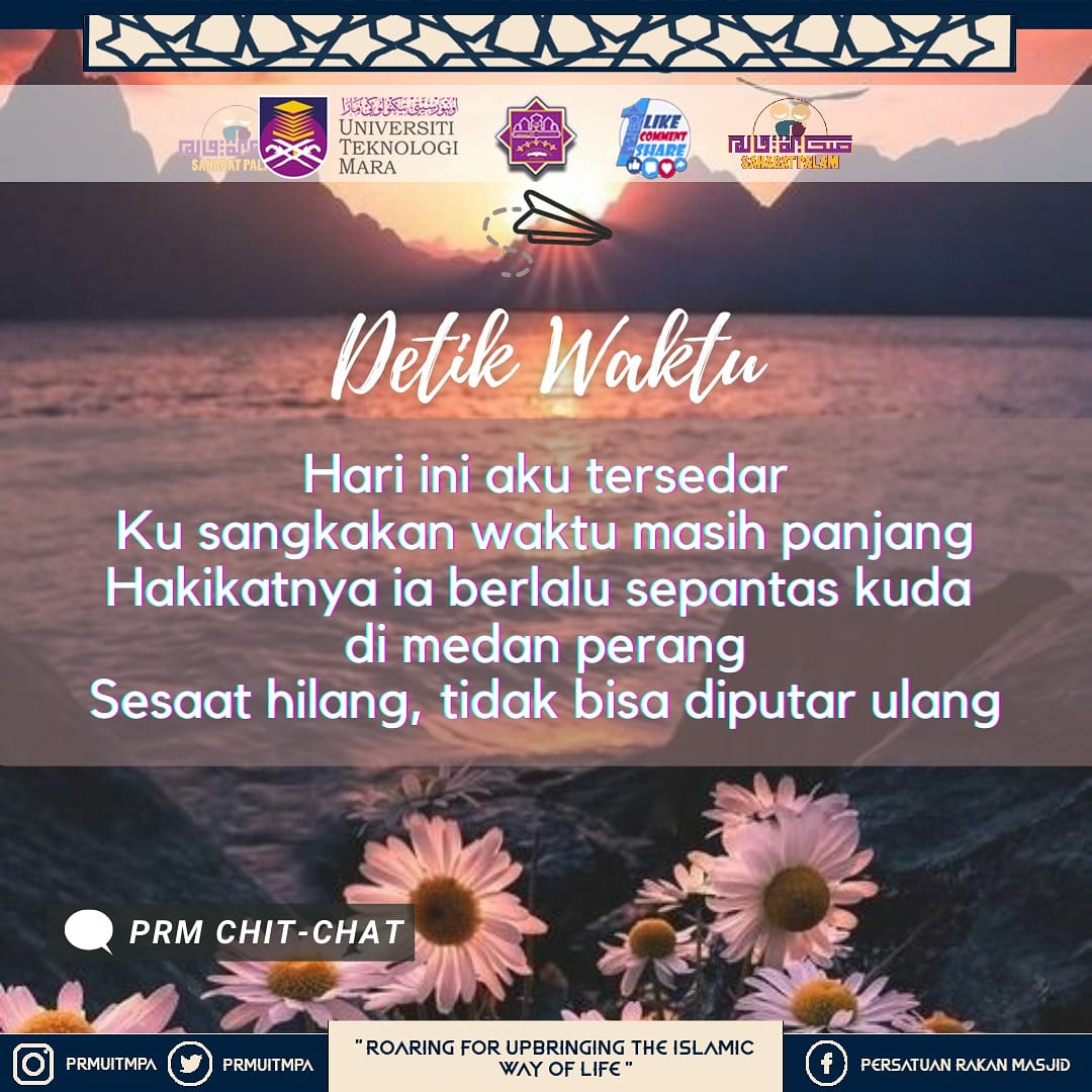 prmuitmpa's tweet photo. [PRM CHIT-CHAT: DETIK WAKTU] 
Biro Dakwah Penerangan : Sahabat Palam

Kata imam Syafie, 

"Masa ibarat pedang, bilamana kamu tidak memotongnya, ia akan memotongmu"

#SahabatPalam
#BiroDakwahPenerangan
#RoaringforUpbringing
#IslamicWayofLife https://t.co/gWapWoHqZX