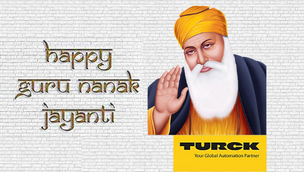 TurckIndia's tweet photo. Wishing you all Happy Guru Nanak Jayanti. May he inspire us to walk the path of righteousness and compassion.
#TurckIndia #GlobalAutomationPartner #GuruNanakJayanti2020 https://t.co/pUrIBJp2cI