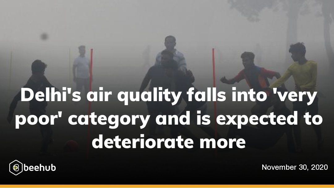 beehubapp's tweet photo. #Delhi's air quality falls into 'very poor' category and is expected to deteriorate more.

Keep up with the latest news on #BeeHub App: https://t.co/Lwll9suPLI

#BeeHub #BeeHubApp #TopStories #BreakingNews #IndianNews #India #AirQualityIndex #AQI https://t.co/inTx8vMUCQ