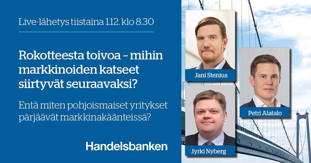 Muista live-lähetyksemme huomisaamuna! 

👉Tiivis paketti
sijoitusmarkkinoiden näkymistä klo 8.30. Tervetuloa mukaan!

👉handelsbanken.videosync.fi/archive/live

Asiantuntijoina salkunhoitajat <a href="/JaniStenius/">Jani Stenius</a> ja <a href="/jyrkikn/">Jyrki Nyberg</a>. Moderaattorina <a href="/Alatalo11/">Petri Alatalo</a> 

#talous #sijoittaminen #rahasto