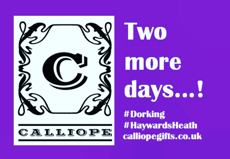 Two more days until our shops reopen in #Dorking and #HaywardsHeath. Shop now for global delivery or click-and-collect reservations at calliopegifts.co.uk. See you soon!