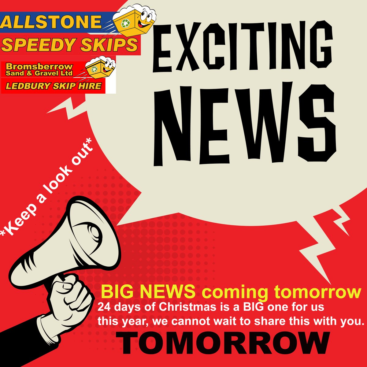 AllstoneSpeedy's tweet photo. Keep a look out for tomorrow being our launch date of the 24 days of Christmas 
🤩🎄🎁🎅

#givingback #charitysupport #excited #1stdecember #allstone #speedyskips #recycling #24daysofchristmas https://t.co/xhFFojgbVK