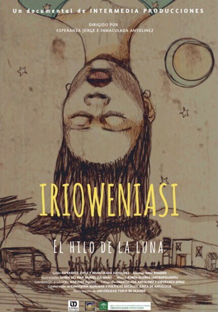 🎥 Proiekzioa ➕ Kolokioa 
 
🎞 Iriowenasi, El hilo de la luna 

📍Deustuko Unibertsitatea
📆 Abenduak 1 de Diciembre 
⏰11.00