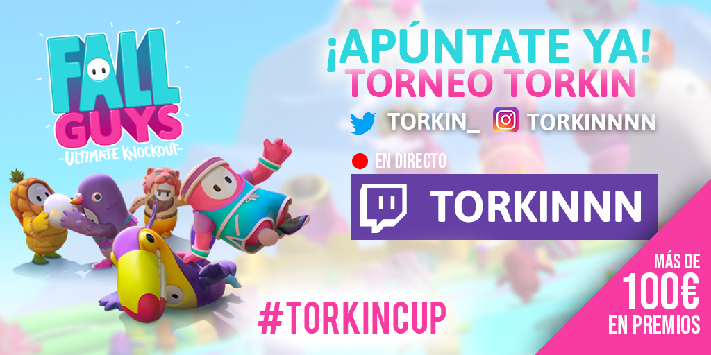 Presentamos la TORKIN CUP, un torneo de <a href="/fallguysgame/">Fall Guys</a>  que estamos organizando en el canal. 

- Equipos de 3 participantes. 
- INSCRIPCIÓN GRATUITA 
- Enviar DM y se os pedirá los datos del equipo 

 #torkincup #torneo #torneofallguys #FallGuys #FallGuysSeason2 #FallGuysSeason3