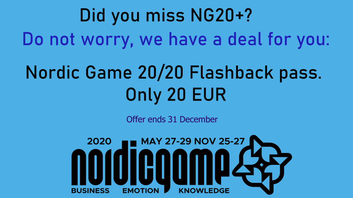 NordicGame's tweet photo. ( β§Πβ§) YES!!
IMPORTANT NEWS TO ALL WHO MISSED NG20+
You can experience the entire Nordic Game 2020 online program with our Nordic Game 20/20 Flashback pass. Only 20 EUR, what a deal! π€©
Go -> https://t.co/4bRhqrUwOY
#NordicGame #NG20Plus #gamedevelopment #gameindustry https://t.co/H135qjOx8U