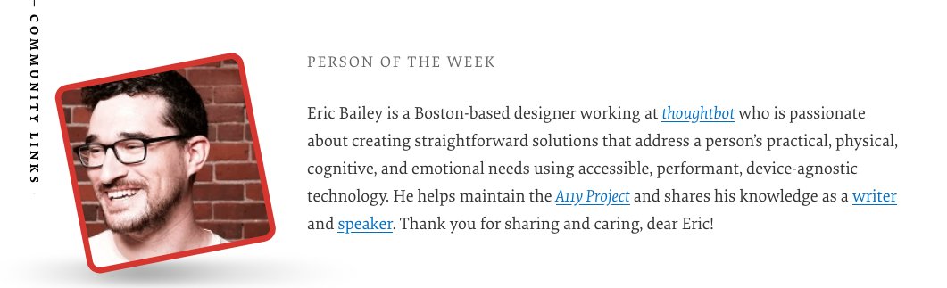 smashingmag's tweet image. Our Person of the Week is an inclusive design and accessibility advocate, A11y Project maintainer, writer, and speaker. Please give a round of applause for… Eric Bailey.
Thank you for sharing and caring, dear @ericwbailey!
#smashingcommunity