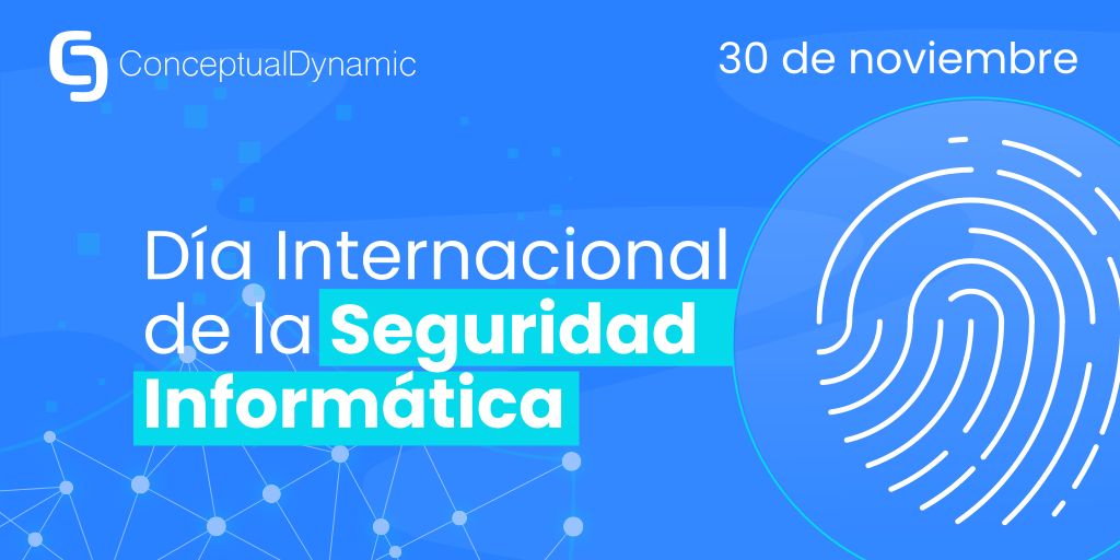 #FelizInicioDeSemana Hoy es el día internacional de la seguridad informática. 🖥️🛒No esperes que tu negocio sea víctima de un ataque.

➡️Contáctanos para el resguardo de tu información; seguridad de sistemas y protección de datos. conceptualdynamic.com/servicios