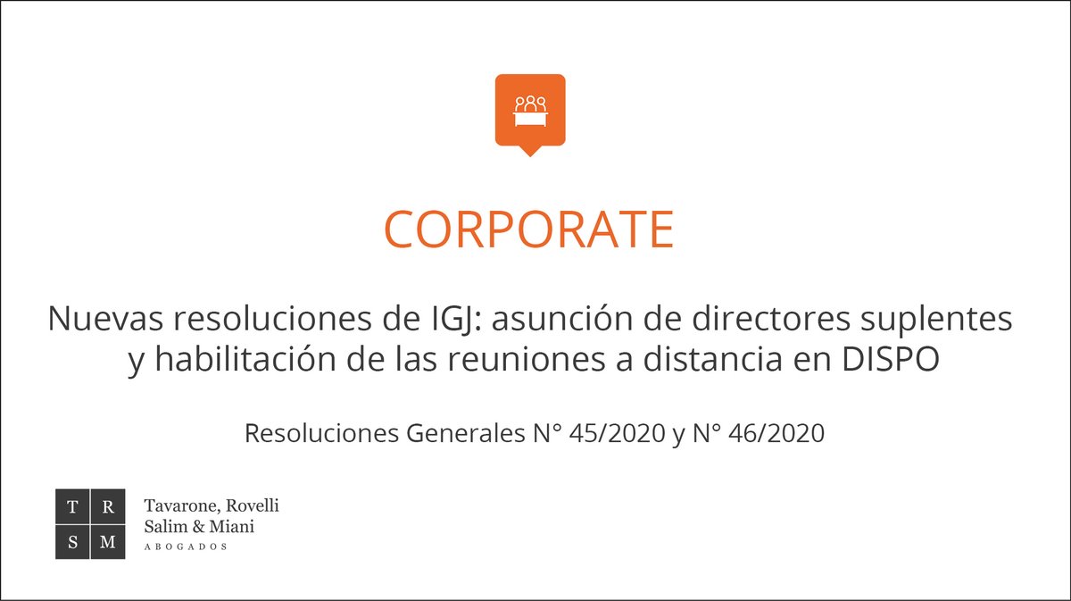 trsymabogados's tweet photo. ⚠️ Alerta Legal • Nuevas resoluciones de IGJ: asunción de directores suplentes y habilitación de las reuniones a distancia en DISPO
Para más información o consultas sobre estos temas, escribir a corporateteam@trsym.com
🔗 https://t.co/3UxSb92Q91
#TRSyM #Corporate #IGJ #DISPO https://t.co/pjLadGTN34