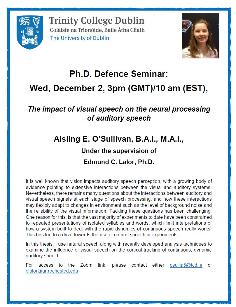 edmundlalor's tweet photo. Happening this Wednesday. @A_O_Sullivan defending her PhD thesis! See attached. If you are interested in attending the public talk (on zoom), please DM me or Aisling for the link. https://t.co/YaVQrUGg5O