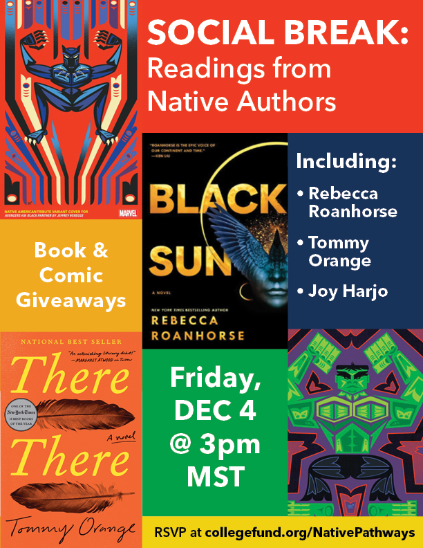NativePathways's tweet image. Take a Social Break and listen to readings from Native authors like Rebecca Roanhorse, Tommy Orange, and Joy Harjo on Friday, DEC 4 @ 3pm MST. We'll be giving away BOOKS &amp;amp; COMIC BOOKS, so sign-up bit.ly/2VjKVww! #ThinkIndian #NativeAuthors #Comics #Books
