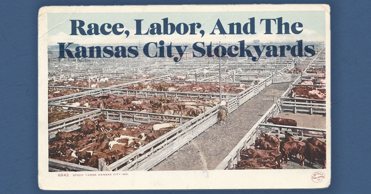 StockyardsKC's tweet image. Making Meat: Race, Labor, And The Kansas City Stockyards - An awesome article about our neighborhood&apos;s history! #KansasCityhttps://pendergastkc.org/article/making-meat-race-labor-and-kansas-city-stockyards