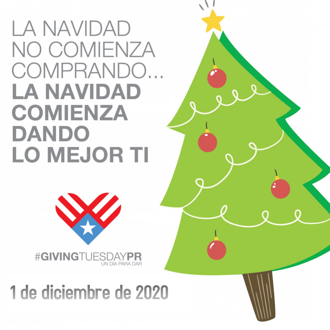 GivingTuesdayPR's tweet photo. Mañana 1 de diciembre comienza el mes de Navidad formando parte de la ola de generosidad que arropará a PR. Apoya a una (¡o varias!) de nuestras entidades participantes de #GivingTuesdayPR2020 Búscalas en https://t.co/XMat719vBK
#UnDiaparaDar
#Unete #BeKind
#GTPR https://t.co/O3cqOQZeGM