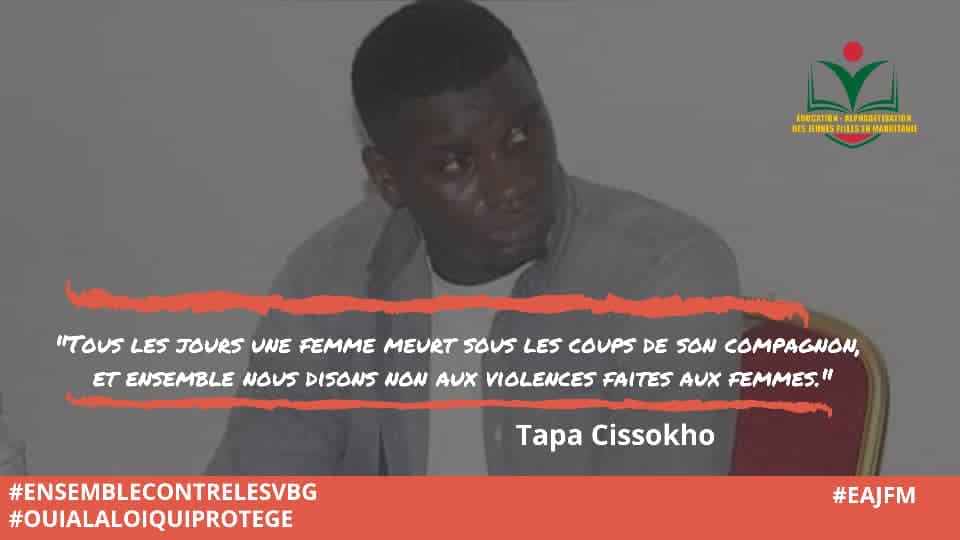 Tous les jours une femme meurt sous les coups de son compagnon et ensemble nous disons non aux violences faites aux femmes.
Message de Tapa Cissokho 
*Les hommes s’engage contre les VBG 
#ouialaloiquiprotege