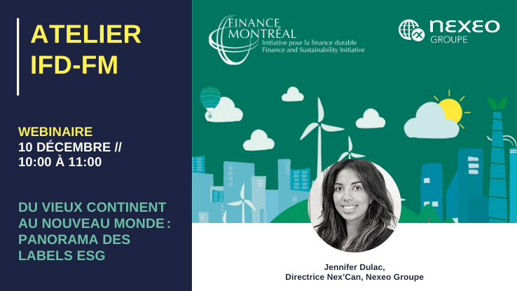 FinanceMontreal's tweet photo. Au cours des dernières années, plusieurs labels #ESG ont vu le jour. Quel portrait pouvons-nous en faire aujourd'hui ? Jennifer Dulac (@NexeoFinance) abordera ce thème lors du dernier atelier IFD de l'année qui aura lieu jeudi 10 décembre. Inscriptions : https://t.co/l0g0hwIQoI https://t.co/wc2SfxzCvl